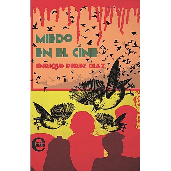 Miedo en el cine, Enrique Pérez Díaz