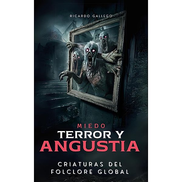 Miedo Terror y Angustia, Ricardo Gallego