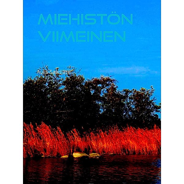 Miehistön viimeinen, Aulis Saarijärvi