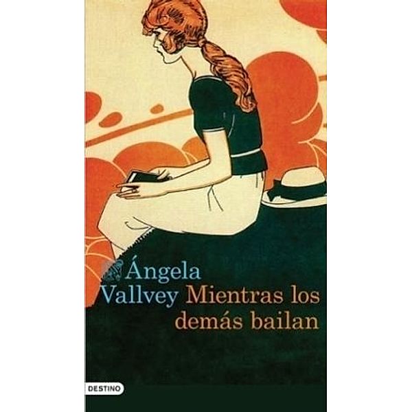 Mientras los demás bailan, Ángela Vallvey