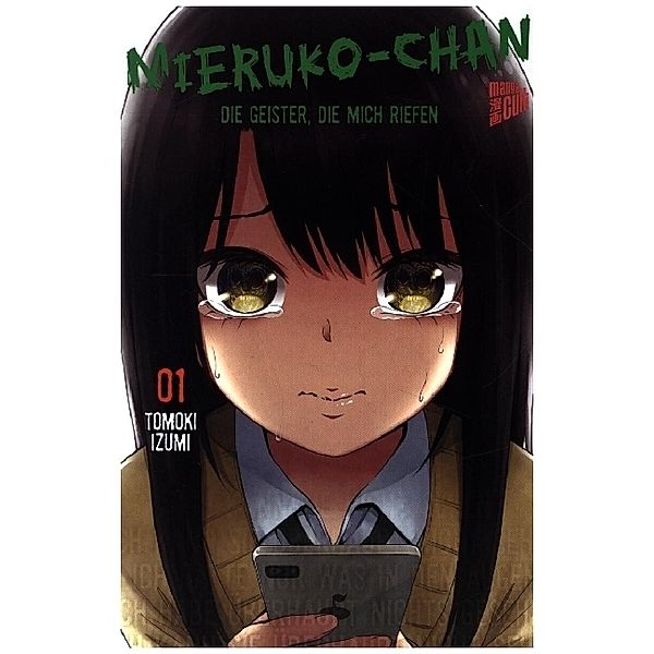 Mieruko-chan - Die Geister, die mich riefen / Mieruko-chan - Die Geister die mich riefen Bd.1, Tomoki Izumi