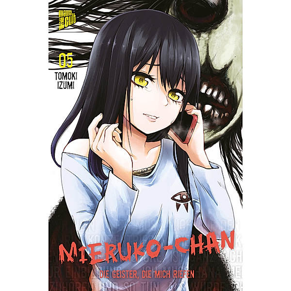 Mieruko-chan - Die Geister, die mich riefen / Mieruko-chan - Die Geister die mich riefen Bd.5, Tomoki Izumi