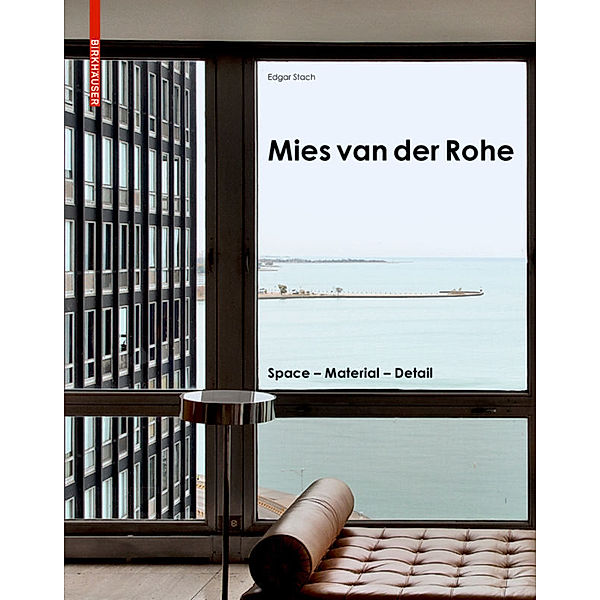 Mies van der Rohe, Edgar Stach