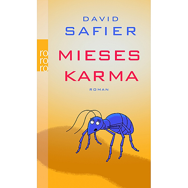 Mieses Karma, David Safier