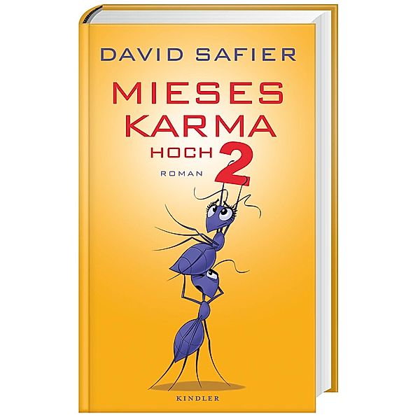 Mieses Karma hoch 2, David Safier