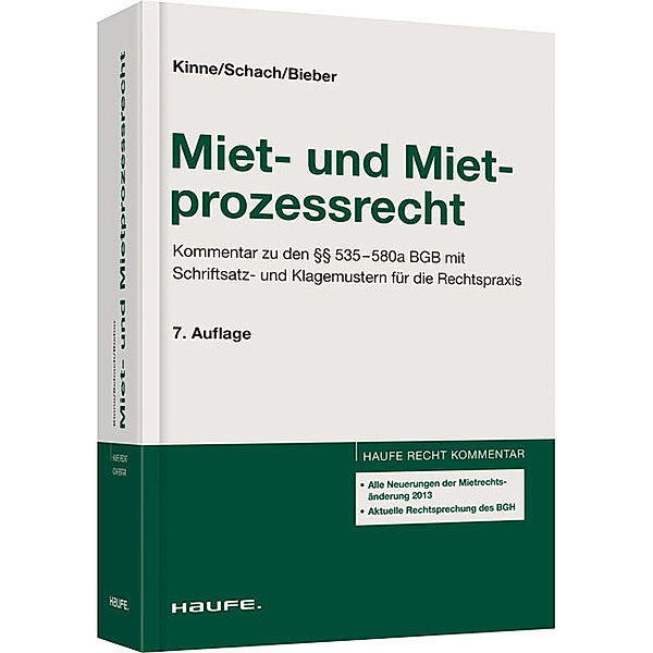 Miet- und Mietprozessrecht, Kommentar, Harald Kinne, Klaus Schach, Hans-Jürgen Bieber