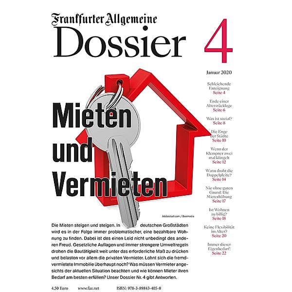 Mieten und Vermieten / Frankfurter Allgemeine Dossier Bd.4, Frankfurter Allgemeine Archiv