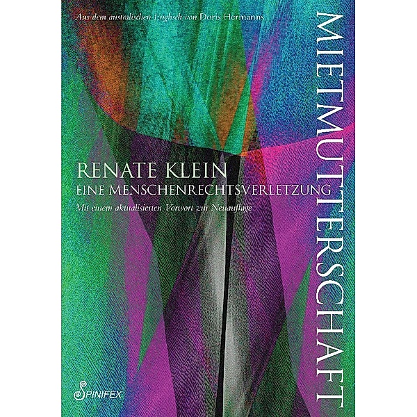 Mietmutterschaft., Renate Klein