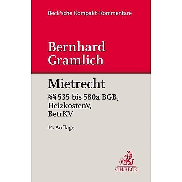 Mietrecht (MietR), Kommentar, Bernhard Gramlich