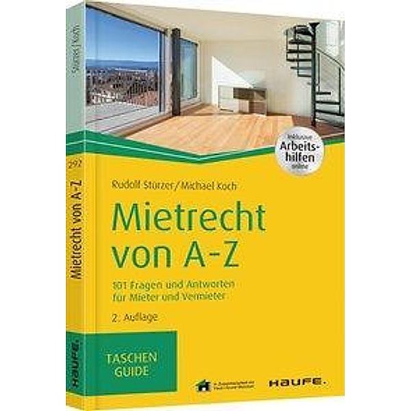 Mietrecht von A-Z, Rudolf Stürzer, Michael Koch