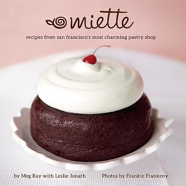 Miette, Meg Ray