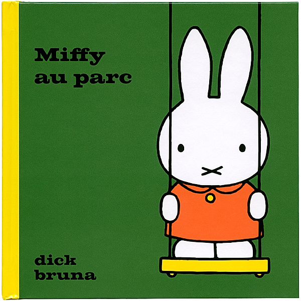 Miffy - 7 - Miffy au parc, Dick Bruna