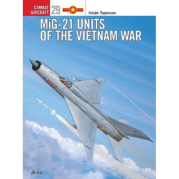 MiG-21 Units of the Vietnam War, István Toperczer