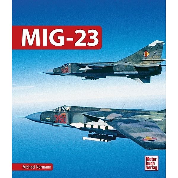 MiG-23, Michael Normann