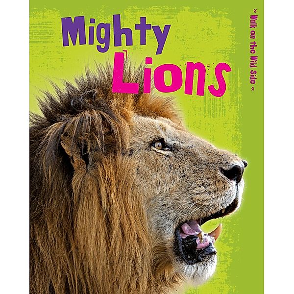 Mighty Lions, Charlotte Guillain