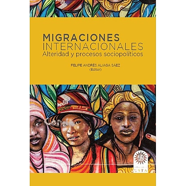 Migraciones internacionales / EDUCACIÓN, Felipe Andrés Aliaga Sáez