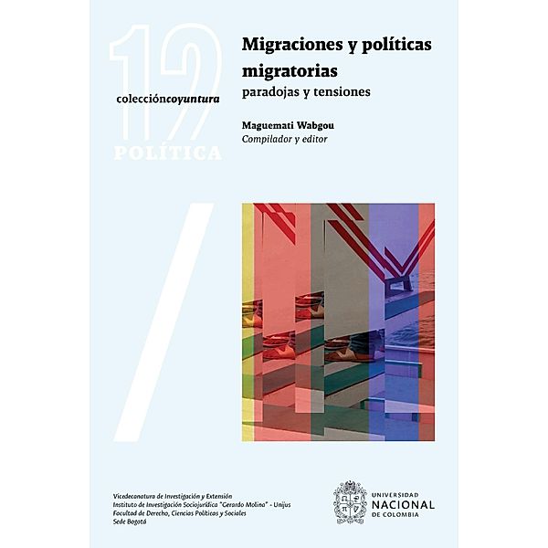 Migraciones y políticas migratorias