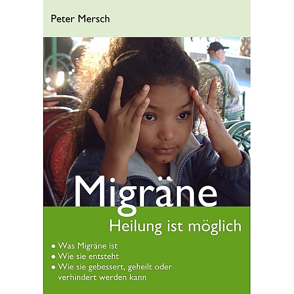 Migräne, Peter Mersch