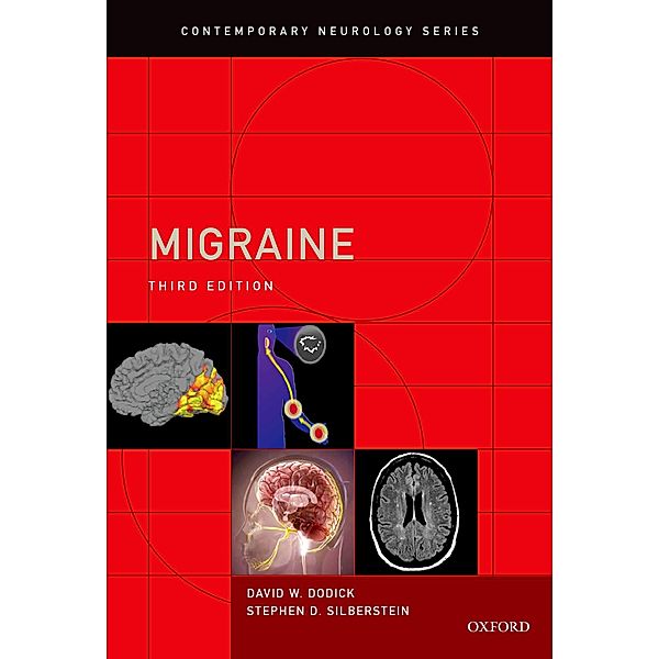 Migraine, David FRCP (C) Dodick, Stephen MD Silberstein