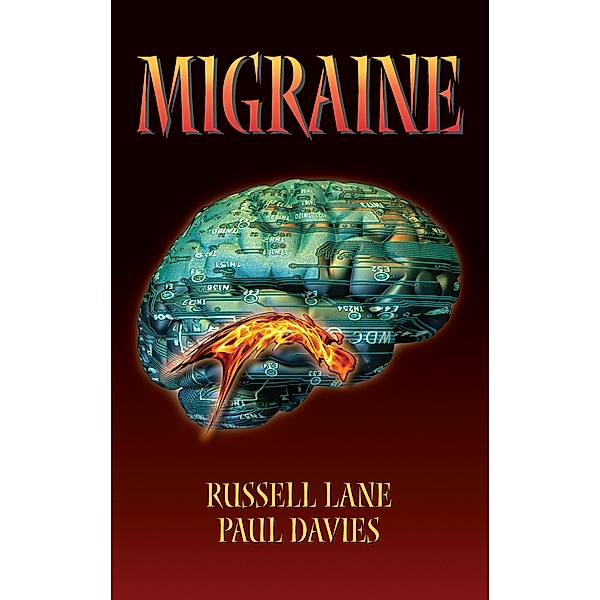Migraine, Russell Lane, Paul Davies