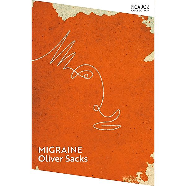 Migraine, Oliver Sacks