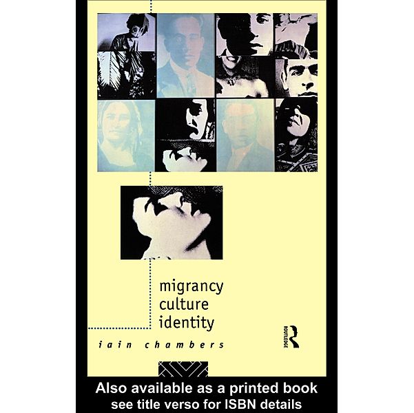 Migrancy, Culture, Identity, Iain Chambers