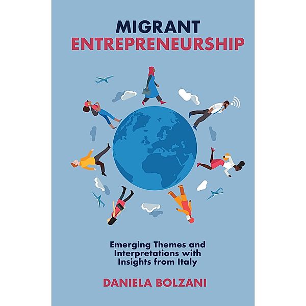 Migrant Entrepreneurship, Daniela Bolzani