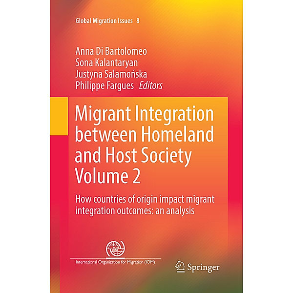 Migrant Integration between Homeland and Host Society Volume 2