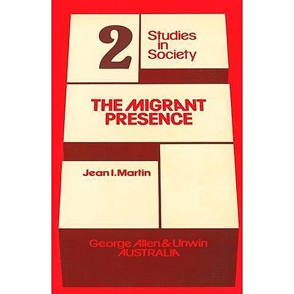 Migrant Presence, Jean I Martin