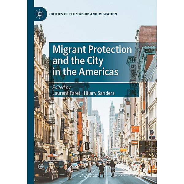 Migrant Protection and the City in the Americas