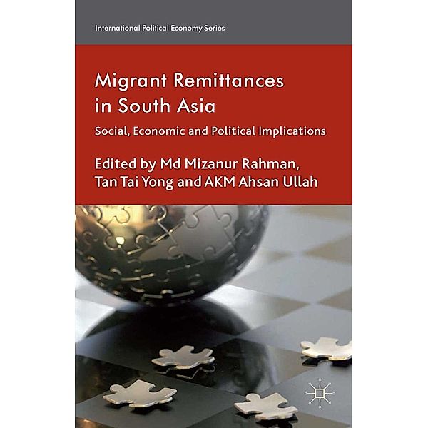 Migrant Remittances in South Asia / International Political Economy Series