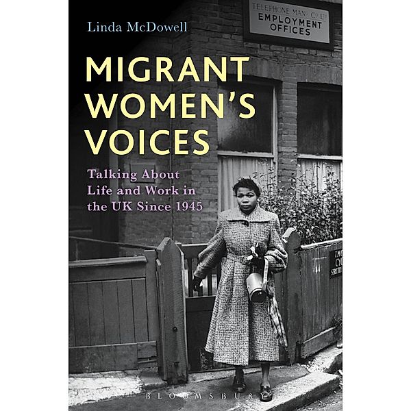 Migrant Women's Voices, Linda Mcdowell