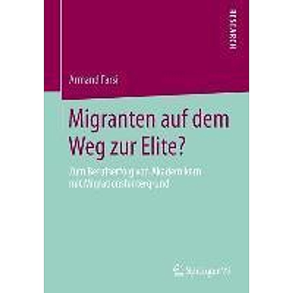 Migranten auf dem Weg zur Elite?, Armand Farsi