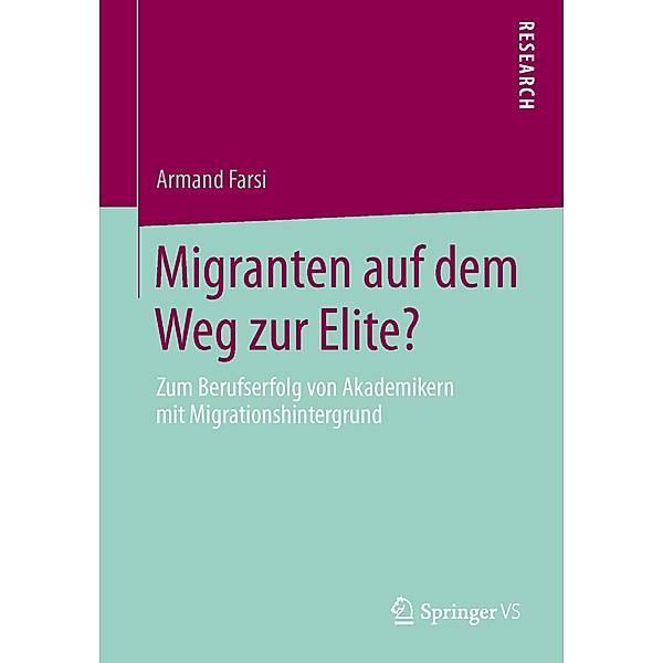 Migranten auf dem Weg zur Elite?, Armand Farsi