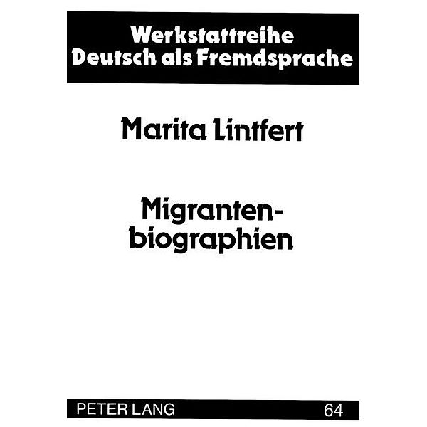 Migrantenbiographien, Marita Lintfert