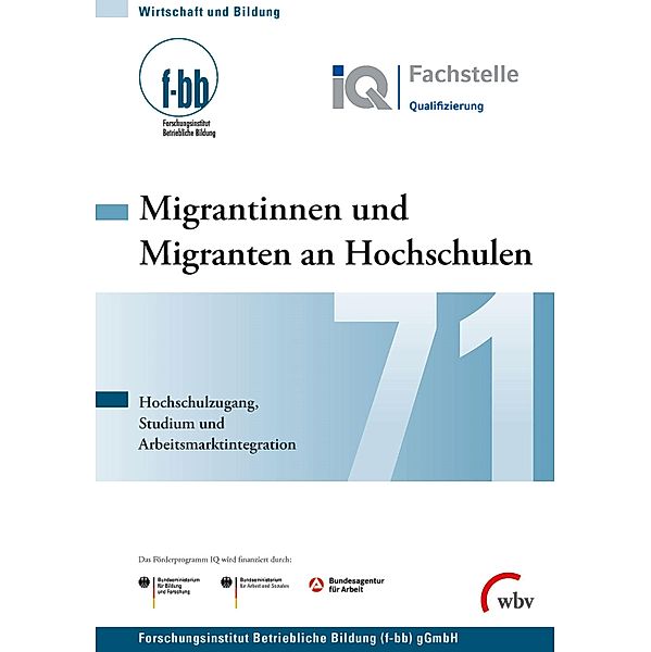 Migrantinnen und Migranten an Hochschulen / Wirtschaft und Bildung Bd.71, Ottmar Döring, Yevgeniy Itskovych, Esther Weizsäcker