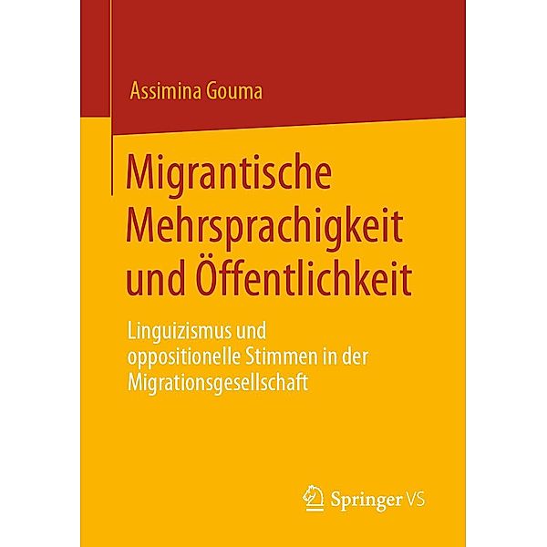 Migrantische Mehrsprachigkeit und Öffentlichkeit, Assimina Gouma