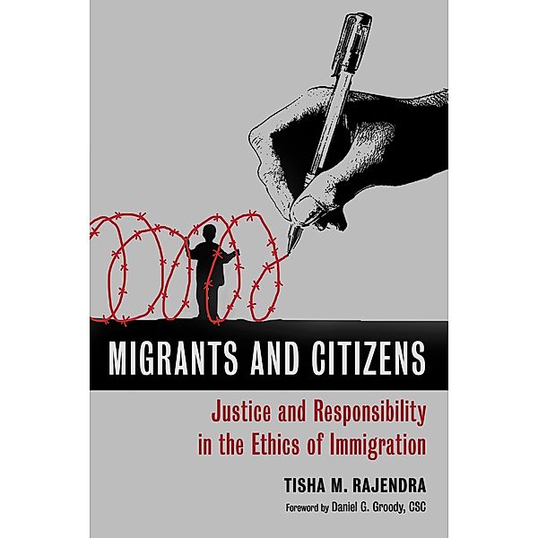 Migrants and Citizens, Tisha M. Rajendra