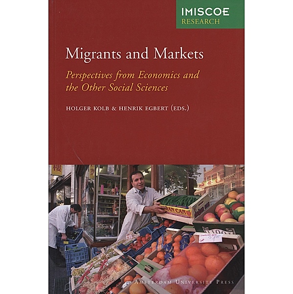 Migrants and Markets