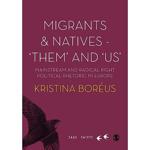 Migrants and Natives - 'Them' and 'Us' / SAGE Swifts, Kristina Boreus