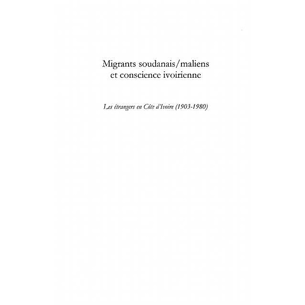 Migrants soudanais/maliens et conscience ivoirienne - les et / Hors-collection, Daouda Gary