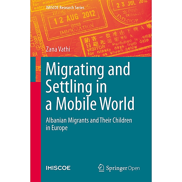 Migrating and Settling in a Mobile World, Zana Vathi