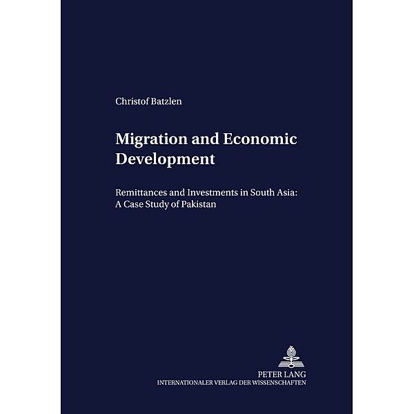 Migration and Economic Development, Christof Batzlen