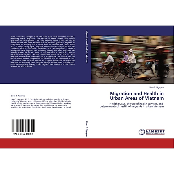 Migration and Health in Urban Areas of Vietnam, Liem T. Nguyen