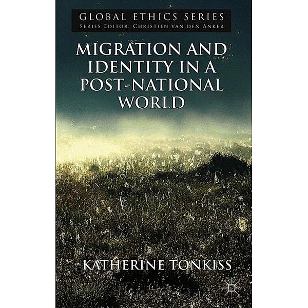 Migration and Identity in a Post-National World, K. Tonkiss