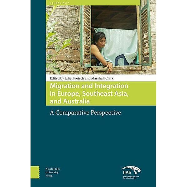 Migration and Integration in Europe, Southeast Asia, and Australia