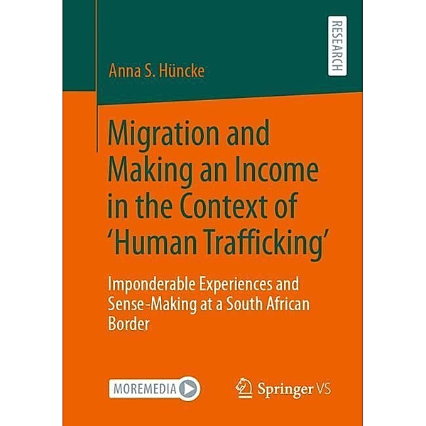 Migration and Making an Income in the Context of 'Human Trafficking', Anna S. Hüncke
