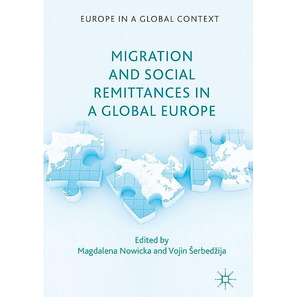 Migration and Social Remittances in a Global Europe