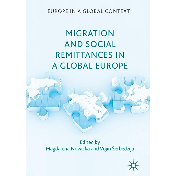 Migration and Social Remittances in a Global Europe / Europe in a Global Context