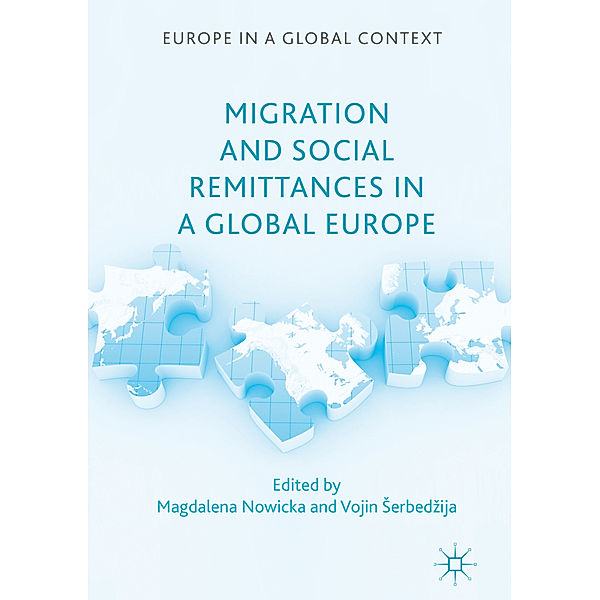 Migration and Social Remittances in a Global Europe